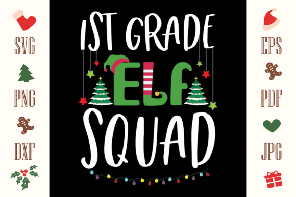Review: 1ST Grade ELF Squad CHRISTMAS SVG