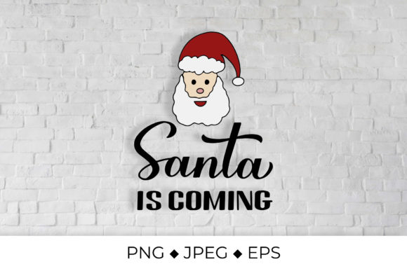 Review: Santa is Coming Lettering. Christmas Graphics